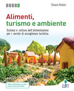 ALIMENTI TURISMO AMBIENTE 5?ANNO