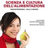 SCIENZA E CULTURA ALIMENTAZIONE ENOG. SCIENZA E CULTURA ALIMENTAZIONE ENOG.