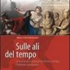 SULLE ALI DEL TEMPO