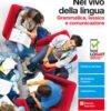 NEL VIVO DELLA LINGUA NEL VIVO DELLA LINGUA