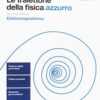 TRAIETTORIE FISICA AZZUR.ELETTROMAGN. TRAIETTORIE FISICA AZZUR.ELETTROMAGN.
