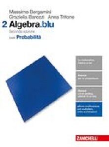 ALGEBRA BLU 2 CON PROBABILITA'