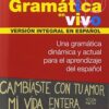 GRAMATICA EN VIVO EN ESPANOL GRAMATICA EN VIVO EN ESPANOL