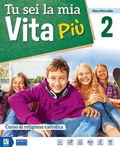 TU SEI LA MIA VITA PIU 2