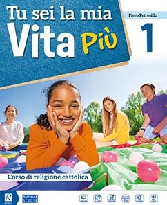 TU SEI LA MIA VITA PIU 1