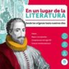 EN UN LUGAR DE LA LITERATURA EN UN LUGAR DE LA LITERATURA
