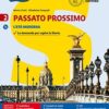 PASSATO PROSSIMO 2 ETA MODERNA PASSATO PROSSIMO 2 ETA MODERNA
