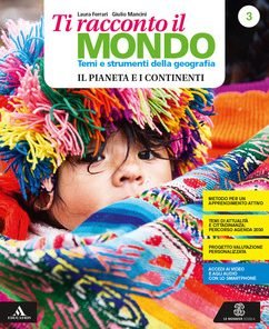 TI RACCONTO IL MONDO 3 +DVD