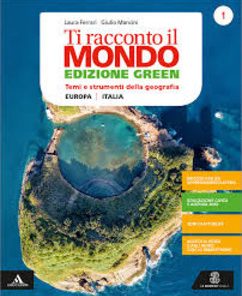 TI RACCONTO IL MONDO ED GREEN 1