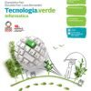 TECNOLOGIA VERDE INFORMATICA+CODING TECNOLOGIA VERDE INFORMATICA+CODING