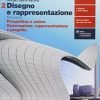 DISEGNO E RAPPRESENTAZIONE 2