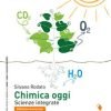 CHIMICA OGGI SC.INTEGR. ED. ARANCIONE