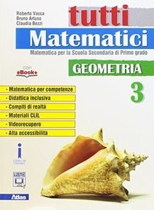 TUTTI MATEMATICI GEOMETRIA 3
