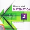 ELEMENTI DI MATEMATICA 2 ELEMENTI DI MATEMATICA 2
