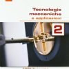 TECNOLOGIE MECCANICHE E APPL. 2 TECNOLOGIE MECCANICHE E APPL. 2