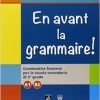 EN AVANT LA GRAMMAIRE