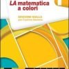 MATEMATICA A COLORI ED.GIALLA 1 +QUAD