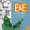 E&E ELETTRON.ED ELETTROTEC.A COLORI 3 E&E ELETTRON.ED ELETTROTEC.A COLORI 3