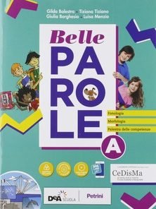 BELLE PAROLE A+B+PIEGH.RIPASSO+EASY