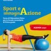 SPORT E IMMAGINAZIONE SPORT E IMMAGINAZIONE