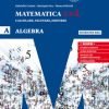 MATEMATICA CVD ED. BLU ALGEBRA A MATEMATICA CVD ED. BLU ALGEBRA A