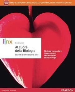 AL CUORE DELLA BIOLOGIA TRIENNIO