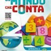 UN MONDO CHE CONTA 1 ARITM A+GEOM A