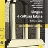 LINGUA E CULTURA LAT.ED.GIALLA PERC 1 LINGUA E CULTURA LAT.ED.GIALLA PERC 1