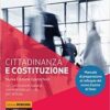 CITTADINANZA E COSTITUZIONE CITTADINANZA E COSTITUZIONE