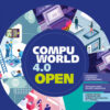 COMPUWORLD 4.0 OPEN COMPUWORLD 4.0 OPEN