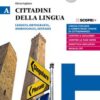 CITTADINI DELLA LINGUA A +GRAMMATICA CITTADINI DELLA LINGUA A +GRAMMATICA