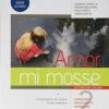 AMOR MI MOSSE 2 AMOR MI MOSSE 2