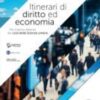 ITINERARI DI DIRITTO ED ECONOMIA ITINERARI DI DIRITTO ED ECONOMIA