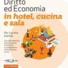 DIRITTO ED ECONOMIA IN HOTEL CUCINA E SALA