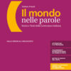 MONDO DELLE PAROLE 1 +ANT DIV COMMEDIA MONDO DELLE PAROLE 1 +ANT DIV COMMEDIA