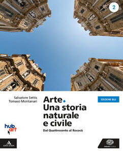 ARTE 2 ED BLU STORIA NATURALE CIVILE