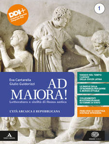 AD MAIORA 1 +SECONDA PROVA CLASSICO