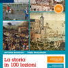 STORIA IN 100 LEZIONI 1+COVID19 E.CIV