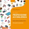 NUOVO PROFESSIONE ACCOGLIENZA 3-4-5 NUOVO PROFESSIONE ACCOGLIENZA 3-4-5