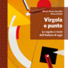 VIRGOLA E PUNTO LESSICO VIRGOLA E PUNTO LESSICO