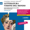 LETTERATURA VISIONE DEL MONDO 3A LETTERATURA VISIONE DEL MONDO 3A