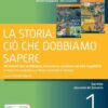 STORIA CIO' CHE DOBBIAMO SAPERE 1