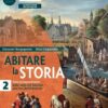 ABITARE LA STORIA 2