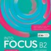 INTO FOCUS B2