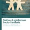 NUOVO DIRITTO E LEGISLAZIONE SOCIO SANITARIA NUOVO DIRITTO E LEGISLAZIONE SOCIO SANITARIA