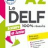 DELF SCOLAIRE A2+CDA