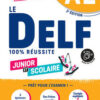 DELF JUNIOR SCOLAIRE A2 DELF JUNIOR SCOLAIRE A2