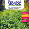 TI RACCONTO IL MONDO ED GREEN 3 +DVD