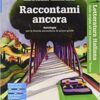 RACCONTAMI ANCORA 2 RACCONTAMI ANCORA 2