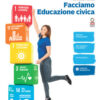 FACCIAMO EDUCAZIONE CIVICA